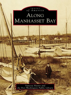cover image of Along Manhasset Bay